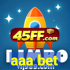 aaa bet